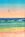 Peaceful beach scene with blue and pink sunrise colours. Includes a seagull flying over blue green breakers.